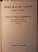 Choix de livres anciens rares et curieux: Indice generale alfabetico dei XII volumi pubblicati dalla Libreria Leo S. Olschki di Firenze