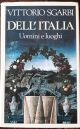 Dell'Italia. Uomini e luoghi