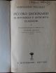 Piccolo dizionario di mitologia e antichità classiche. XVII edizione riveduta e ampliata da Giuseppe Ghedini