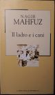 Il ladro e i cani. Traduzione di V. Colombo