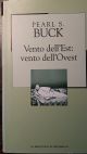 Vento dell'Est: vento dell'Ovest. Traduzione di A. Damiano