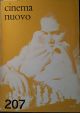 Cinema nuovo. Rassegna bimestrale di cultura diretta da Guido Aristarco. Anno XIX, n. 207