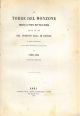 La torre del Monzone presso ponte rotto di Roma non fu mai casa del tribuno Cola di Rienzo e nuova spiegazione d'una tavola enigmatica del XII secolo 