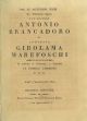  Per le faustissime nozze dei nobilissimi Cavaliere Antonio Brancadoro e Contessa Girolama Marefoschi in attestato di esultanza, e parentela la famiglia Carradori 