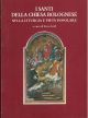 I santi della chiesa bolognese nella liturgia e pietà popolare (saggio storico-culturale-iconografico) 