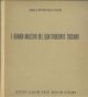 I grandi maestri del quattrocento toscano 