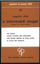  A interminabili pioggie (1962-1965). Prefazione di M. Agostino Bolognesi 