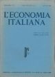 L' economia italiana. Rassegna mensile fascista di politica ed economia corporativa. Anno XXIV, n. 3, marzo 1939 Direttore Luigi Lojacono 