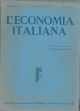 L' economia italiana. Rassegna mensile fascista di politica ed economia corporativa. Anno XXIV, n. 4, aprile 1939 Direttore Luigi Lojacono 