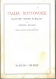  Italia sottovoce. Racconti figure paesaggi scelti e annotati da C. Fazio 