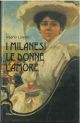 I milanesi, le donne, l'amore 
