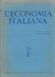 L' economia italiana. Rassegna mensile fascista di politica ed economia corporativa. Anno XXV, n. 4, aprile 1940 Direttore Luigi Lojacono 