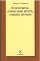Econometria, analisi delle attività, crescita ottimale 