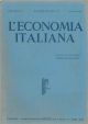 L' economia italiana. Rassegna mensile fascista di politica ed economia corporativa. Anno XXV, n. 11, novembre 1940 Direttore Luigi Lojacono 