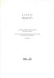  Alla scoperta di un artista: Livio Benetti. Storia e senso religioso, natura e architettura, persone 