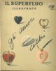 Il  superfluo illustrato. N. 1-2, settembre 1955. Tema: Gli amori celebri 
