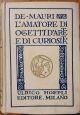 L'amatore di oggetti d'arte e di curiosità
