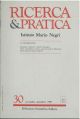 La depressione. Monografico di Ricerca & pratica. Istituto Mario Negri. n. 30, novembre-dicembre 1989 