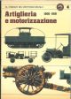  Eserciti del ventesimo secolo : Artiglieria e motorizzazione. 1900-1918 