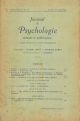 Journal de psychologie normale ed pathologique. Organe officiel de la société de psychologie. XXXI° année, n° 3-4, mars-avril 1934 Direttori: Pierre Janet e Georges Dumas 