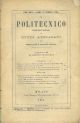 Il Politecnico: repertorio mensile di studj applicati alla prosperità e coltura sociale. Vol. xxv, completo dei tre fascicoli, 1865 