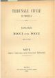  Tribunale civile di Modena. Causa Moggi con Poggi. Note dopo l'udienza nell'interesse Moggi 