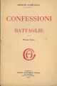  Confessioni e battaglie. Prima serie 