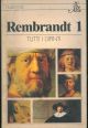  Rembrandt. tutti i dipinti 