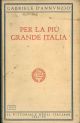  Per la più grande Italia 