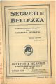  Segreti di bellezza. Pubblicazione mensile dell'istituto Hermes. Anno XXII, n. 6, giugno 1933 