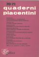Quaderni piacentini. Nr. 70 - 71, 1979 