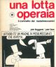  Una lotta operaia. Il contratto dei metalmeccanici 