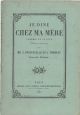 Je dine chez ma mère. Comédie en un acte melée de couplets 
