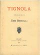  Tignola. Commedia in tre atti 