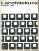 L' architettura. Cronache e storia. Anno XIII, n. 143, settembre 1967. Direttore responsabile Bruno Zevi 