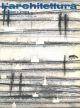 L'  architettura : cronache e storia. Anno XXXII, n.3 - marzo 1987,  n.  377, Direttore Bruno Zevi 