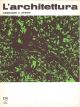 L' architettura. Cronache e storia. N. 174, anno XV, aprile 1970. direttore Bruno Zevi 