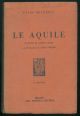 Le Aquile Racconti di guerra aerea. Prefazione di Italo Balbo