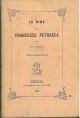 Le  rime di Francesco Petrarca. Nuova edizione, terza impressione 