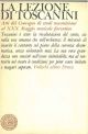 La lezione di Toscanini. Atti del convegno di studi toscani al XXX maggio musicale fiorentino 