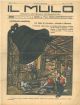 Il Mulo. Periodico settimanale anticanagliesco. 6 settembre 1908. Anno II - N. 35, direttore Agostino Ceccaroni 