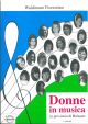 Donne in musica in provincia di Bolzano. 1° vol 