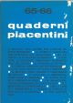 Quaderni piacentini. Anno xvii, n. 65-66, febbraio 1978 