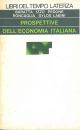 Prospettive dell'economia italiana 