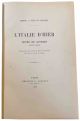 L'Italie d'hier. Notes de voyages 1855-1856. Entremélées des croquis de Jules Goncourt jetés sur le carnet de voyage