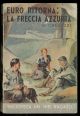 Euro ritorna: la freccia azzurra.