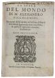 La sfera del mondo di M. Alessandro Piccolomini. Di nuovo da lui ripolita, accresciuta, & fino à sei libri, di quattro che erano ampliata, & quasi per ogni parte rinovata, & riformata. - Unito con - De le stelle fisse libro uno con le sue figure
