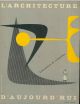 L' architecture d'aujourd'hui. Revue internationale d'architecture contemporaine. Laboratoires. N. 26, octobre 1949. Direttore André Bloc 