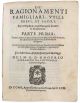 De' ragionamenti famigliari, utili, brevi, et facili. Sopra l'Epistole, & gli Evangelij di tutte le domeniche. ... Del M.R.D. Onofrio Zarrabini da Cotignola canonico regolare. Tre Volumi