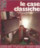  Casa più n. 12. Le case classiche 